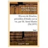 Image de Oeuvres De FÃ©nelon, PrÃ©cÃ©dÃ©es D'Ã©tudes Sur Sa Vie, Par M. AimÃ©-Martin. Tome 1