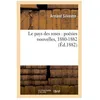 Image de Le Pays Des Roses : PoÃ©sies Nouvelles, 1880-1882