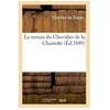 Image de Le Roman Du Chevalier De La Charrette