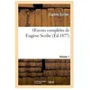 Image de Oeuvres ComplÃ¨tes De EugÃ¨ne Scribe. SÃ©r. 4.Volume 1