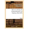 Image de Oeuvres Choisies De Chateaubriand. Tome 6. Les Natchez
