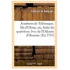 Image de Avantures De TÃ©lÃ©maque, Fils D'ulysse, Ou, Suite Du QuatriÃ¨me Livre De L'odyssÃ©e D'homÃ¨re (Ãd.1705)