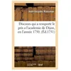 Image de Discours Qui A RemportÃ© Le Prix A L'academie De Dijon , En L'annÃ©e 1750 - (Ãd.1751)