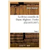 Image de La Divine ComÃ©die De Dante Alighieri : L'enfer - Tome 1 (Ãd.1835-1837)
