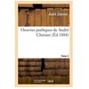 Image de Oeuvres PoÃ©tiques De AndrÃ© ChÃ©nier - Tome 2 (Ãd.1884)