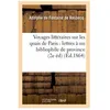 Image de Voyages LittÃ©raires Sur Les Quais De Paris: Lettres Ã Un Bibliophile De Province (2e Ãd) (Ãd.1864)