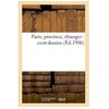 Image de Paris, Province, Ãtranger : Cent Dessins