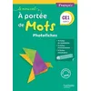 Image de Français Ce1 Cycle 2 Le Nouvel A Portée De Mots - Photofiches (1 Cd Audio) - Edition 2018