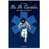 Image de Vie De Carabin - Tome 4 - Le Voyage Du MÃ©decin