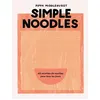 Image de Simple Noodles - Pippa Middlehurst