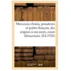 Image de Morceaux Choisis, Prosateurs Et PoÃ¨tes FranÃ§ais, Des Origines De La Langue Ã Nos Jours