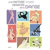 Image de Une Histoire Dessinée De La Danse