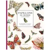 Image de Papillons Du Monde Ã Colorier - Planches DÃ©tachables Ã Colorier Ou Ã Peindre