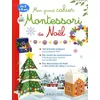 Image de Mon Grand Cahier Montessori De Noël