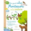 Image de Mon Grand Cahier Montessori De La Nature