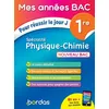 Image de SpÃ©cialitÃ© Physique-Chimie 1re - Pour RÃ©ussir Le Jour J - Edition 2019