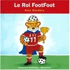 Image de Le Roi Footfoot