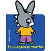 Image de Le Chagrin De Trotro