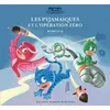 Image de Les Pyjamasques Tome 19 - Les Pyjamasques Et L'opération Zéro