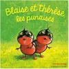 Image de Blaise Et ThÃ©rÃ¨se Les Punaises