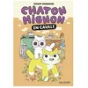 Image de Chaton Mignon - Tome 2 - En Cavale