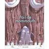 Image de Poil De Mammouth