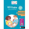 Image de MathÃ©matiques Cycle 3 RÃ©soudre Des ProblÃ¨mes Maths En Ateliers - Guide De L'enseignant - Ressources Ã Photocopier - Edition 2020