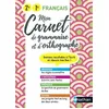 Image de Mon Carnet D'orthographe Et Grammaire 2de/1re - Edition 2021