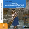 Image de Cosette, Une Enfance Malheureuse - Les Misérables