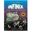 Image de Infinix - De L'infini Cosmique Ã L'infini Quantique En Bd