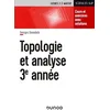 Image de Topologie Et Analyse 3e Année - Cours Et Exercices Avec Solutions