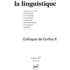 Image de La Linguistique NÂ° 47, Fascicule 2, - Colloque Du Corfou - Tome 2