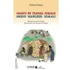 Image de Chants De Travail Somalis. Heeso Hawleed Somali