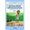 Image de Le prix de la détermination - Paula Odoh