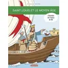 Image de L'histoire De France En Bd - Saint Louis Et Le Moyen Age