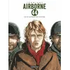 Image de Airborne 44 - Tome 1 - Là Où Tombent Les Hommes