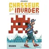 Image de Chasseur D'invader - Comment Des Mosaïques Ont Changé Ma Vision Du Monde