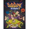 Image de Sardine De L'espace - Tome 3 - Il Faut Ãliminer Toxine