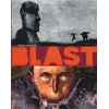Image de Blast - Tome 1 - Grasse Carcasse