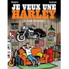 Image de Je Veux Une Harley - Tome 6 - Garage, Sweet Garage