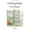 Image de L'étymologie Avec Pico Bogue - Tome 2