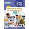 Image de Famille Des Métiers De La Relation Client 2de Bac Pro - Edition 2023