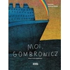 Image de Moi, Gombrowicz