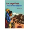 Image de Le MystÃ¨re Du Marronnier