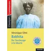 Image de Bakhita - De L'esclavage Ã La LibertÃ©