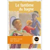 Image de Le fantôme du bagne - Jean-Yves Loude