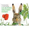 Image de Les Bonnes Mauvaises Herbes