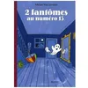 Image de 2 FantÃ´mes Au NumÃ©ro 13