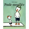 Image de Poule Mouillée