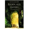 Image de Bjorn Aux Enfers Tome 1 - Le Prince OubliÃ©